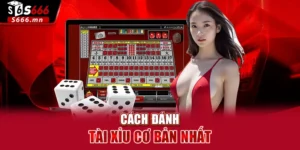 Cách Đánh Tài Xỉu
