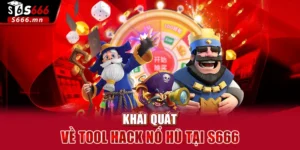 Tool Hack Nổ Hũ S666 - Công Cụ Hỗ Trợ Tăng Tỷ Lệ Thắng 3 Tool Hack Nổ Hũ